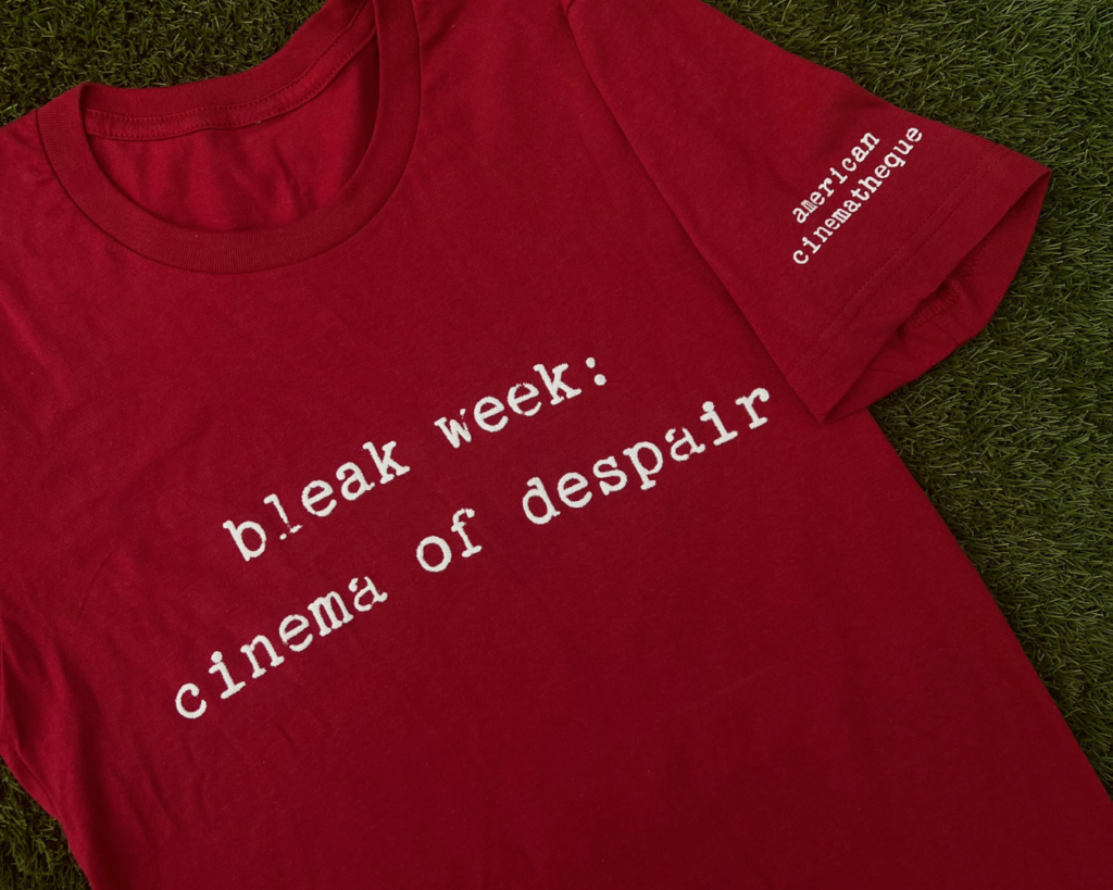 'Bleak Week' Year 2 Shirt - American Cinematheque